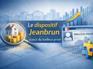 Le dispositif Jeanbrun - statut du bailleur privé (7h IMMO)