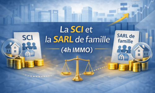 SCI et SARL de famille (4h IMMO)